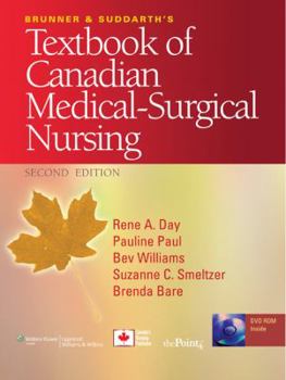 Hardcover Brunner and Suddarth's Textbook of Canadian Medical-Surgical Nursing [With DVD ROM and Access Code] Book