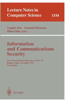 Paperback Information and Communications Security: First International Conference, Icis'97, Beijing, China, November 11-14, 1997, Proceedings Book