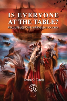 Paperback Is Everyone At The Table? Real Life Lessons In Problem-Solving! Book