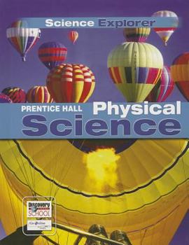 Hardcover Science Explorer Lep Physical Science Student Edition 2007c Book