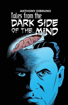 Paperback Tales from the "Dark Side of the Mind" Book