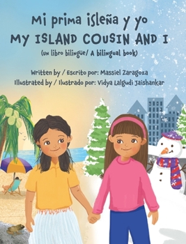 Hardcover Mi Prima Isleña y Yo / My Island Cousin and I Book