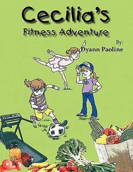 Paperback Cecilia's Fitness Adventure Book