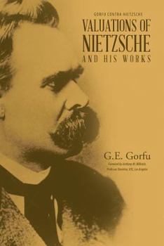 Paperback Valuations of Nietzsche and His Works Book