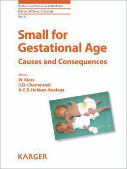 Hardcover Small for Gestational Age: Causes and Consequences Book