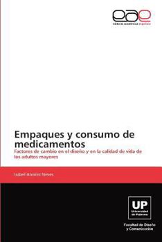 Paperback Empaques y consumo de medicamentos [Spanish] Book