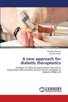 Paperback A new approach for diabetic therapeutics Book