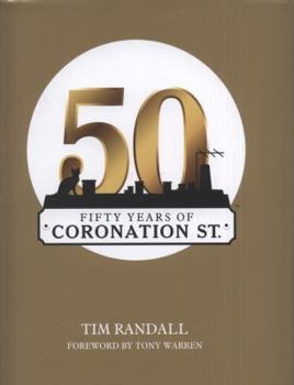 Hardcover Fifty Years of Coronation Street Book