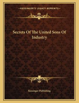 Paperback Secrets of the United Sons of Industry Book