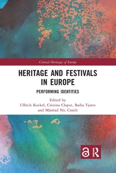 Paperback Heritage and Festivals in Europe: Performing Identities Book