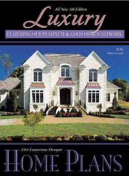 Paperback Luxury Home Plans: Featuring Our Platinum & Gold Design Network Book