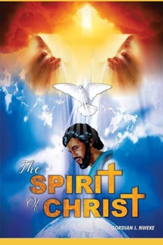 Paperback The Spirit of Christ Book
