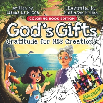 Paperback God's Gifts: Gratitude for His Creations, Coloring Book Edition Book