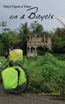 Hardcover Once Upon a Time on a Bicycle Book