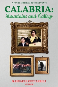 Paperback Calabria: Mountains and Valleys Book