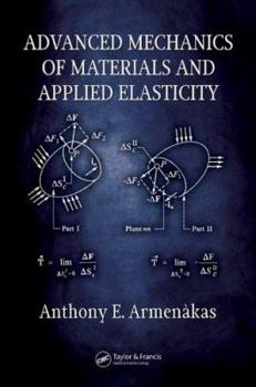 Hardcover Advanced Mechanics of Materials and Applied Elasticity Book