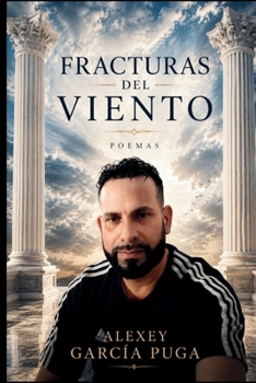 FRACTURAS DEL VIENTO (Spanish Edition)