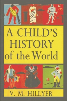 Paperback A Child's History of the World Book