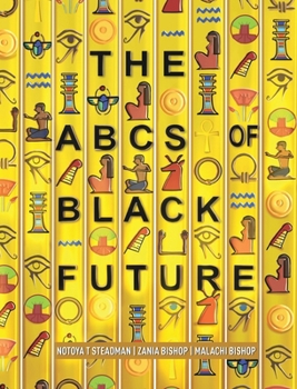 Hardcover The ABCs of Black Future Book