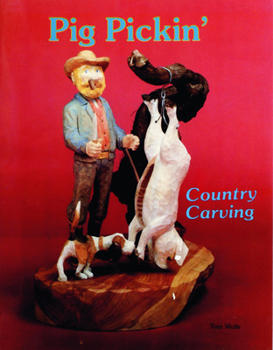 Paperback Country Carving (Pig Pickin') Book
