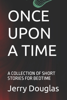 Paperback Once Upon a Time: A Collection of Short Stories for Bedtime Book