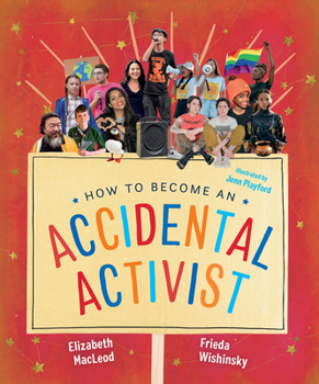 Paperback How to Become an Accidental Activist Book