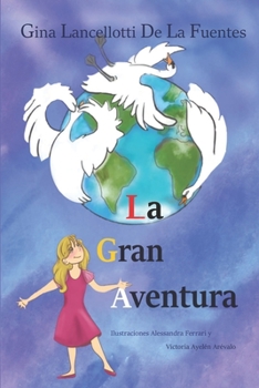 Paperback La Gran Aventura [Spanish] Book