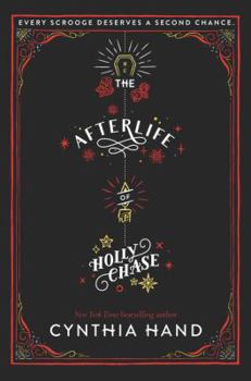 Hardcover The Afterlife of Holly Chase: A Christmas and Holiday Book