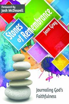Paperback Stones of Remembrance Book by Jann Gray Book