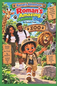 Roman's Adventures: Roman's Amazing Animal Day