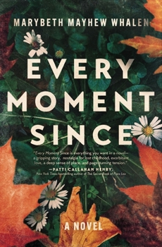 Paperback Every Moment Since Book