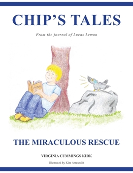 Paperback Chip's Tales: The Miraculous Rescue Book