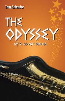 Paperback The Odyssey of a Cover Band Book