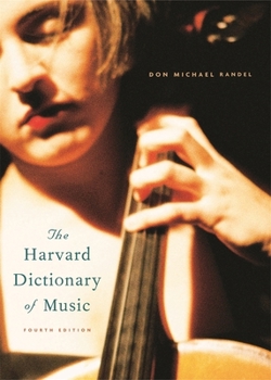 Hardcover The Harvard Dictionary of Music: Fourth Edition Book