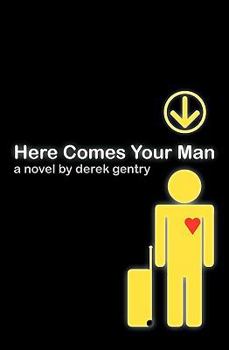 Paperback Here Comes Your Man Book