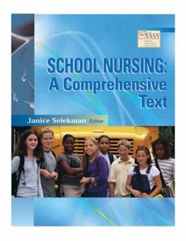 Paperback School Nursing: A Comprehensive Text Book