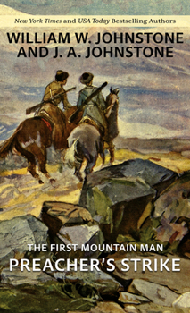 Library Binding The First Mountain Man: Preacher's Strike [Large Print] Book