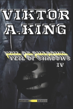 Paperback Veil of Shadows IV: Serialized Story Book