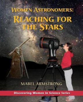 Paperback Women Astronomers: Reaching for the Stars Book