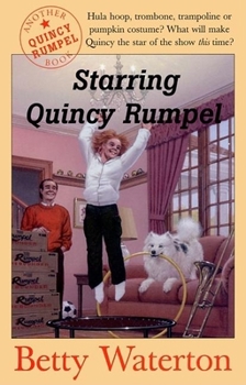 Paperback Starring Quincy Rumpel Book