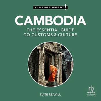 Audio CD Cambodia - Culture Smart!: The Essential Guide to Customs & Culture Book