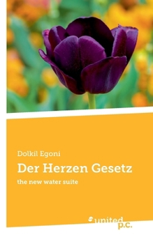 Paperback Der Herzen Gesetz: the new water suite [German] Book