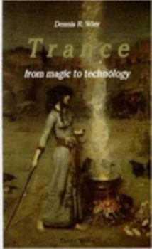 Paperback Trance: from magic to technology Book