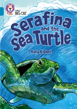 Paperback Serafina and the Sea Turtle: Band 13/Topaz Book