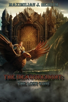 Paperback The Dragonknight: The Lost King Book