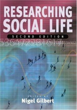 Paperback Researching Social Life Book