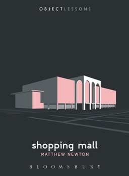 Shopping Mall - Book  of the Object Lessons