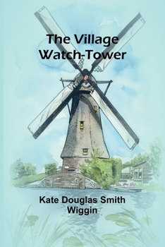 Paperback The Village Watch-Tower Book