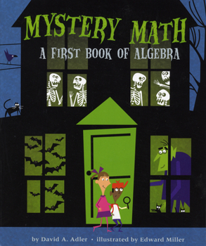 Paperback Mystery Math: A First Book of Algebra Book