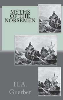 Paperback Myths of the Norsemen Book